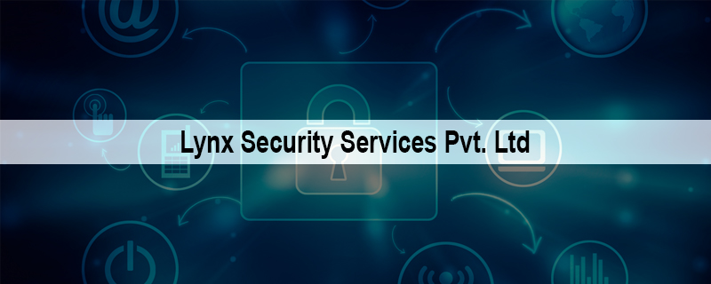 Lynx Security Services Pvt. Ltd 